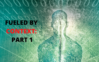 Fueled By Context: Part 1